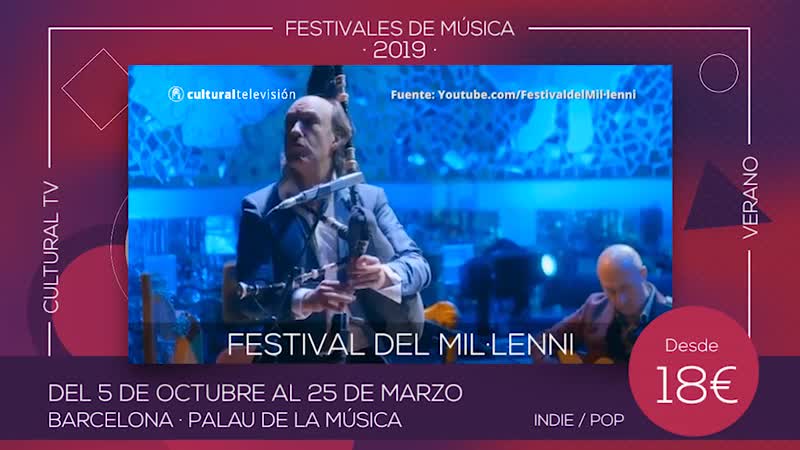 CulturalTV - FESTIVAL DEL MIL·LENNI