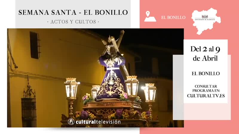 SEMANA SANTA - EL BONILLO