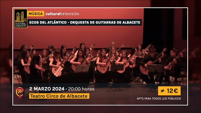 ECOS DEL ATLÁNTICO - ORQUESTA DE GUITARRAS DE ALBACETE