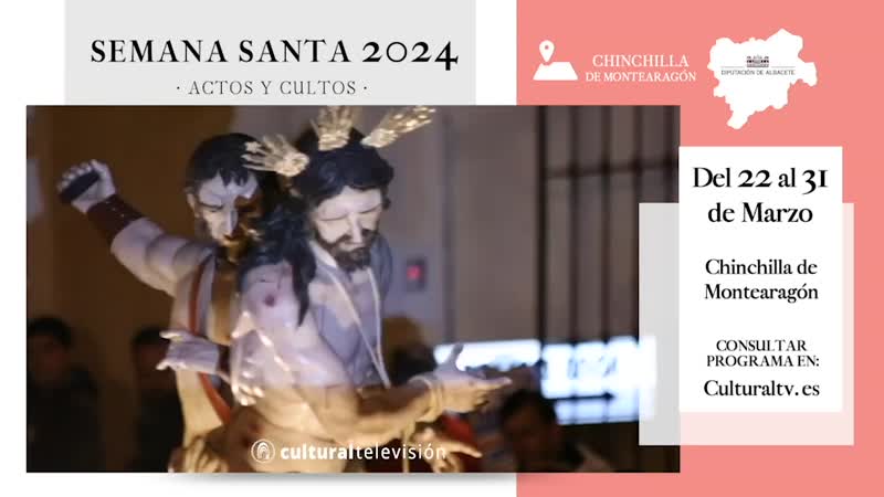 SEMANA SANTA 2024 · CHINCHILLA DE MONTEARAGÓN