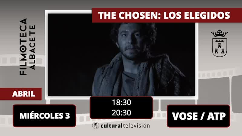 THE CHOSEN: LOS ELEGIDOS