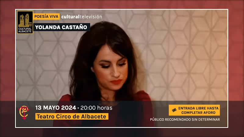 YOLANDA CASTAÑO - CICLO DE POESÍA VIVA