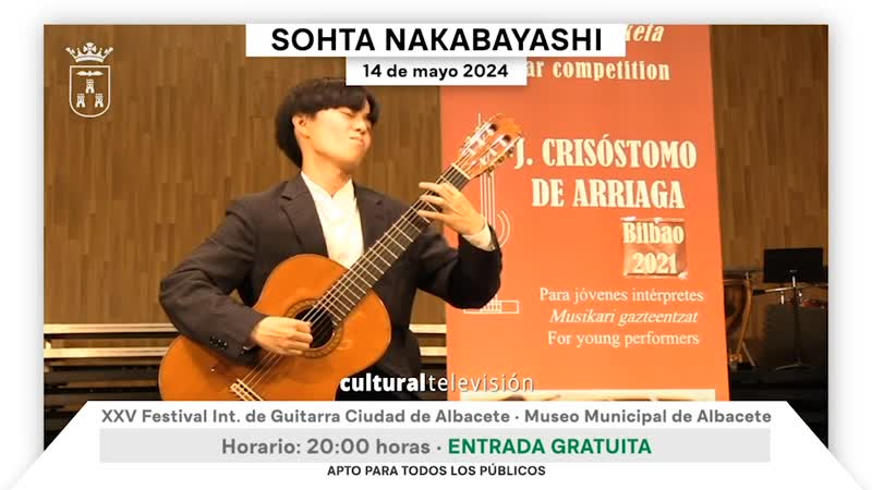 SOHTA NAKABAYASHI · XXV FESTIVAL INTERNACIONAL DE GUITARRA CIUDAD DE ALBACETE